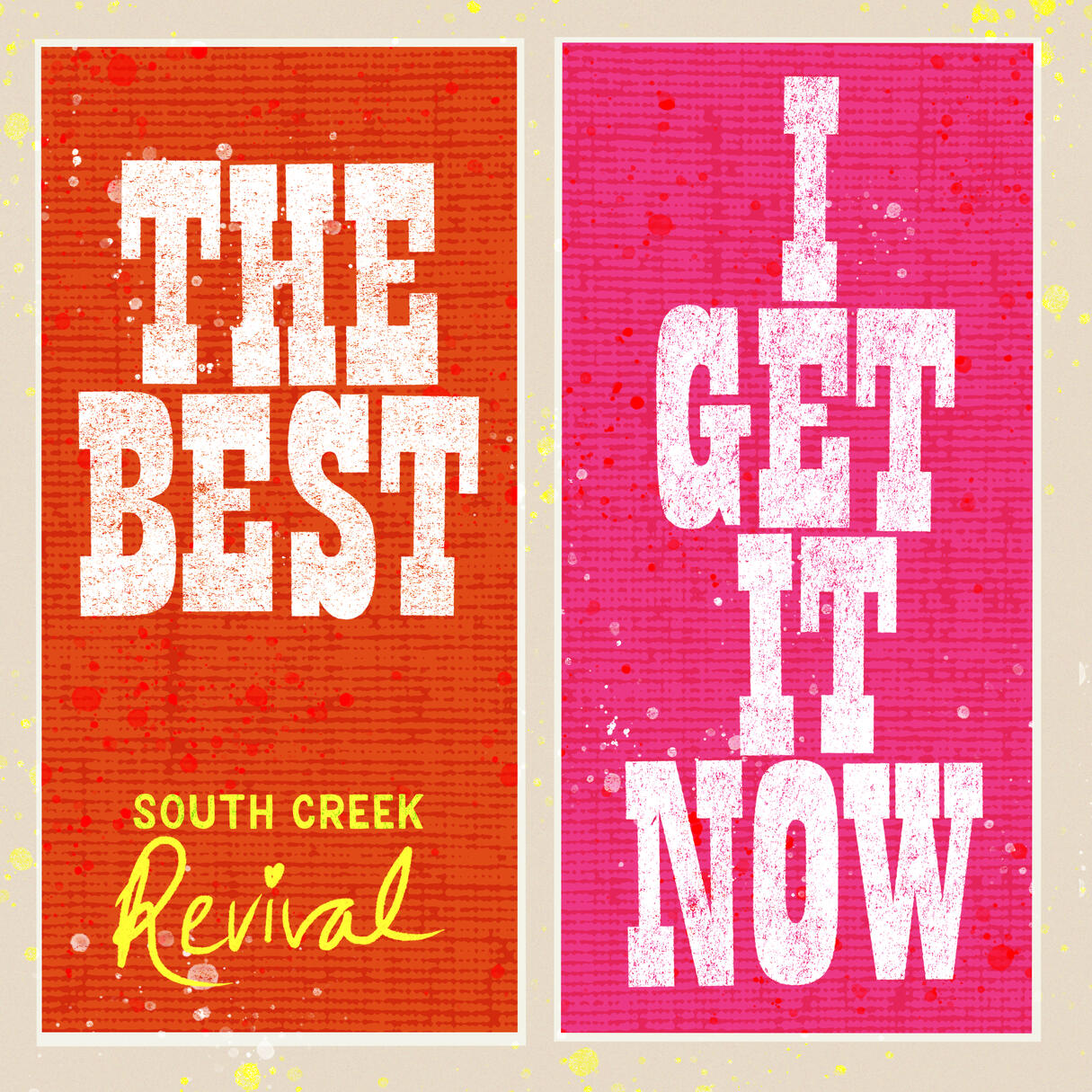 The Best/I Get It Now